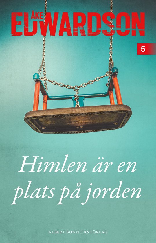 Erik Winter 5 - Himlen är en plats på jorden