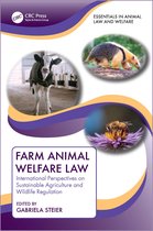 Essentials in Animal Law and Welfare- Farm Animal Welfare Law