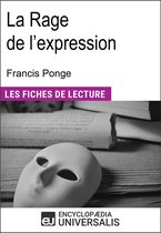 La Rage de l'expression de Francis Ponge