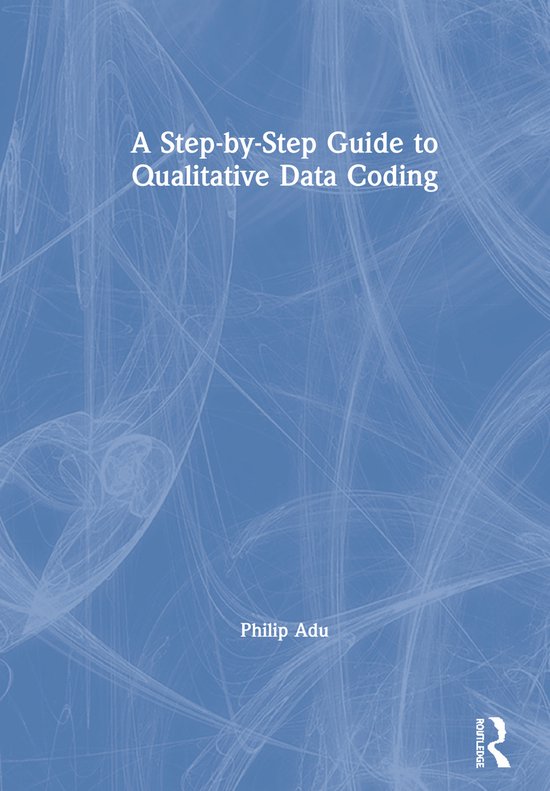 A Step-by-Step Guide to Qualitative Data Coding - cover