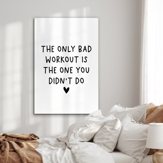 Peinture sur Verre - Citation en Anglais Le seul mauvais entraînement est celui que tu n'as pas fait - 80x120 cm - Peintures sur Verre Peintures - Photo sur Glas