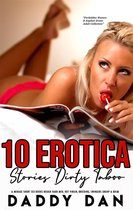 Forbidden Women & Explicit Erotic Adult Collection 2 - 10 Erotica Stories: Dirty Taboo & Menage Short Sex Books