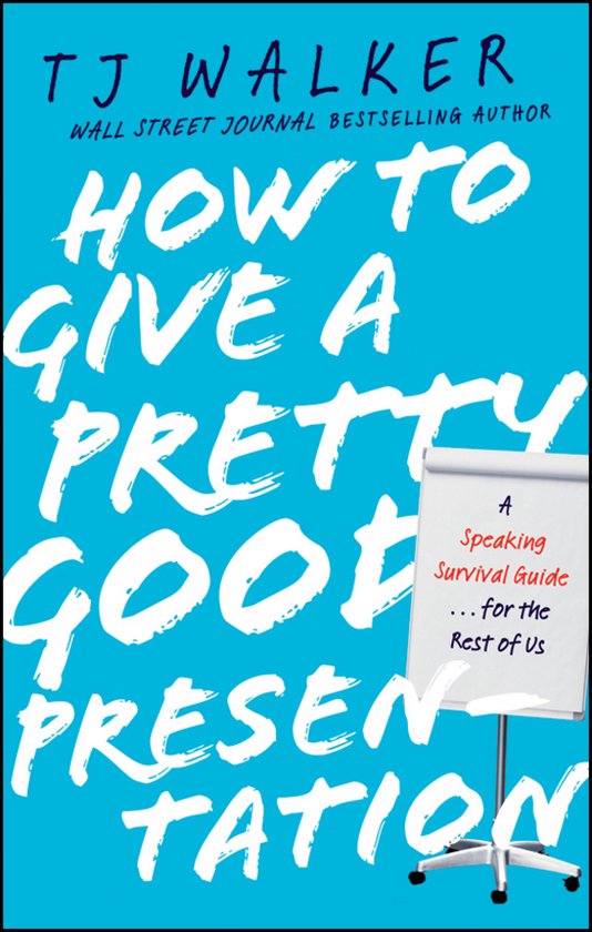 How To Give A Pretty Good Presentation - cover
