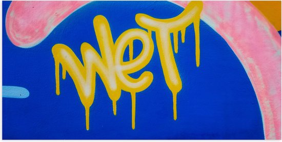 Poster (Mat) - Gele Graffiti Tekst ''Wet'' op Blauwe Ondergrond - 100x50 cm Foto op Posterpapier met een Matte look