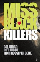 Miss Black Special 2 - Killers