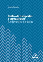 Série Universitária - Gestão de transportes e infraestrutura