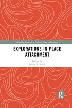 Routledge Research in Culture, Space and Identity- Explorations in Place Attachment