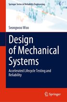 Springer Series in Reliability Engineering - Design of Mechanical Systems
