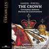Gaetan Jarry, Choeur & Orchestre De L'opera Royal - The Crown. Coronation Anthems (CD)