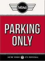 Mini Parking Only. Koelkastmagneet 8 cm x 6 cm.