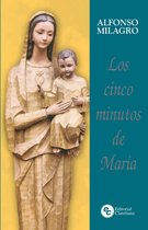 Los cinco minutos - Los cinco minutos de María