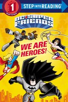Step into Reading- We Are Heroes! (DC Super Friends)