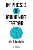 Environmental Science & Pollution- Unit Processes in Drinking Water Treatment
