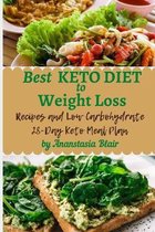 Best Keto Diet to Weight Loss