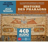 Un Cours Particulier De Jean Winand - Histoire Des Pharaons Ideologie De L'etat En Egypt (4 CD)