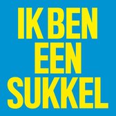 Ik Ben Een Sukkel / Episode (LP)