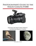 Photographer's Guide to the Nikon Coolpix P950 eBook by Alexander White -  EPUB Book