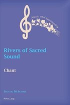Music and Spirituality- Rivers of Sacred Sound