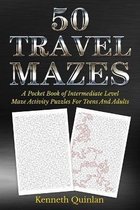50 Travel Mazes