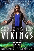 Norsemen Academy 3 - Seducing Her Vikings