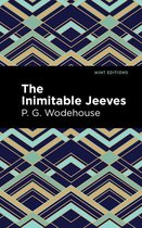 Mint Editions (Humorous and Satirical Narratives) - The Inimitable Jeeves