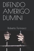 Difendo Amerigo Dumini