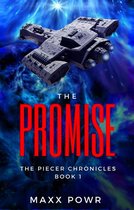 The Promise Book #1 of the Piecer Chronicles