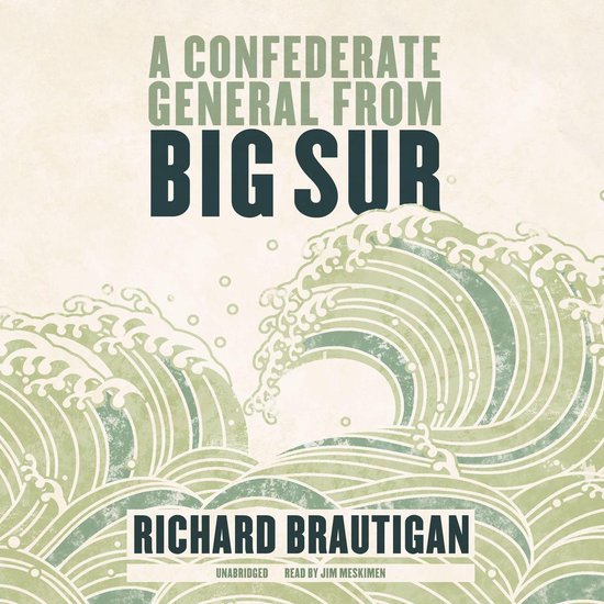 A Confederate General from Big Sur - cover