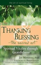 Thanking & Blessing-The Sacred Art