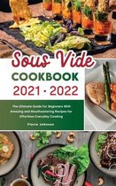 Sous Vide Cookbook 2021-2022