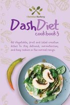 Dash diet cookbook 3