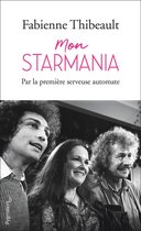 Documents et témoignages - Mon Starmania