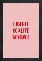 JUNIQE - Poster met houten lijst Liberté Egalité Beyoncé -13x18 /Roze