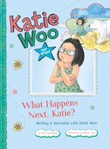 Katie Woo: Star Writer - What Happens Next, Katie?