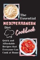 The Essential Mediterranean Diet Cookbook