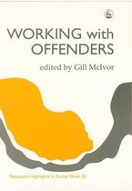 Research Highlights in Social Work- Working with Offenders