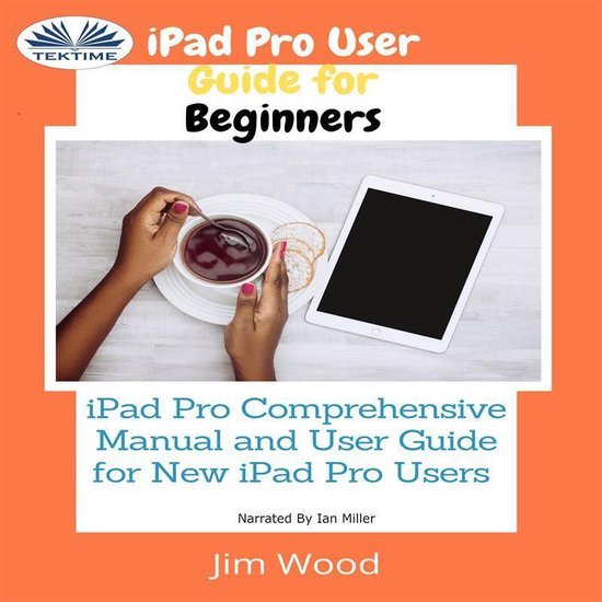IPad Pro User Guide For Beginners - cover