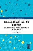 Religion and International Security - Israel’s Securitization Dilemma