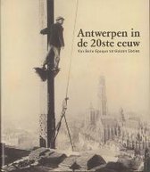 Antwerpen in de 20ste eeuw