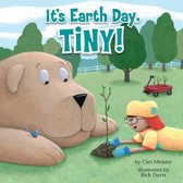 Tiny - It's Earth Day, Tiny!