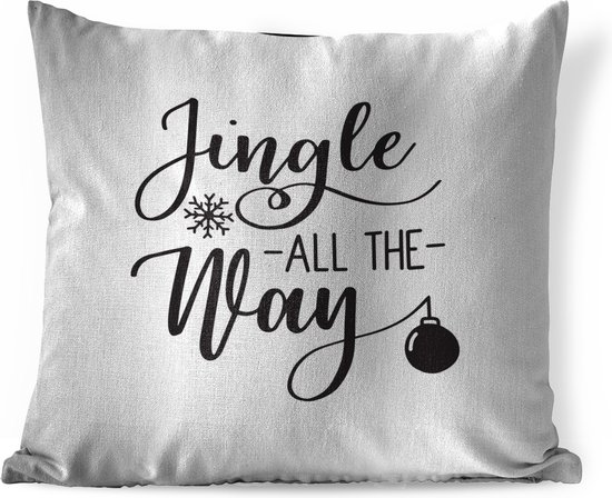 Sierkussens - Kussen - Kerst quote Jingle all the way op een witte achtergrond - 60x60 cm - Kussen van katoen