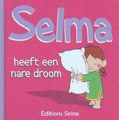 Selma Heeft een Nare Droom
