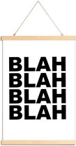 JUNIQE - Posterhanger Blah Blah Blah -30x45 /Wit & Zwart