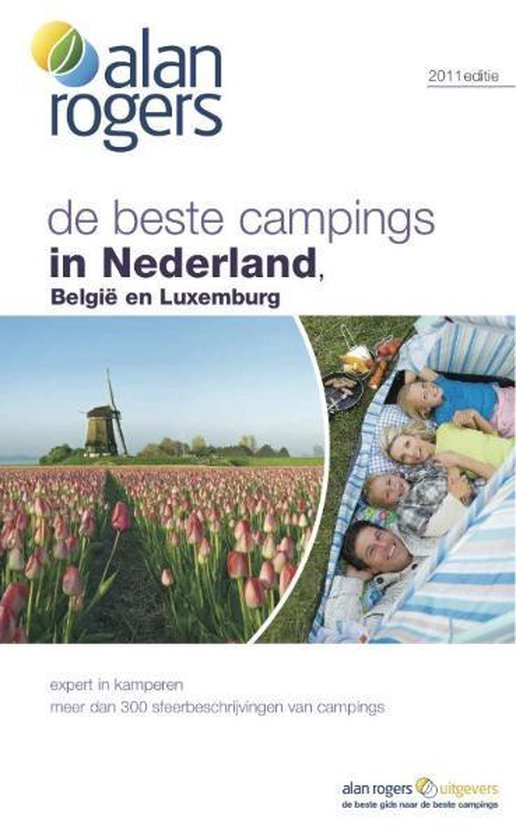 Cover van het boek 'Alan Rogers De beste campings in Nederland, Belgie en Luxemburg' van  Nvt.