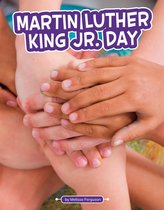 Traditions & Celebrations - Martin Luther King Jr. Day