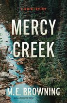 A Jo Wyatt Mystery 2 - Mercy Creek
