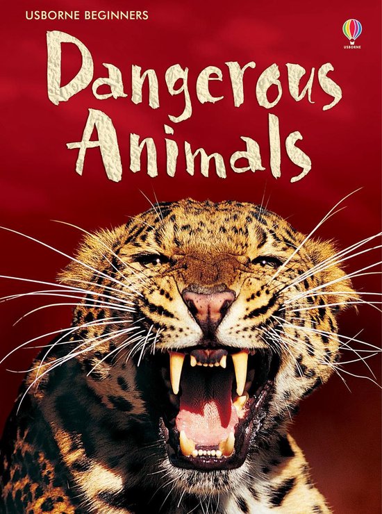 Usborne Beginners - Dangerous Animals: For tablet devices: For tablet devices