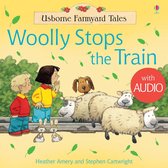 Usborne Farmyard Tales - Woolly Stops the Train: For tablet devices: For tablet devices