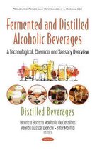Fermented and Distilled Alcoholic Beverages
