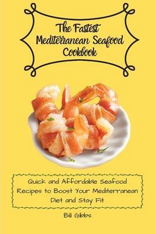 The Fastest Mediterranean Seafood Cookbook - cover
